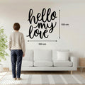 Hello my Love